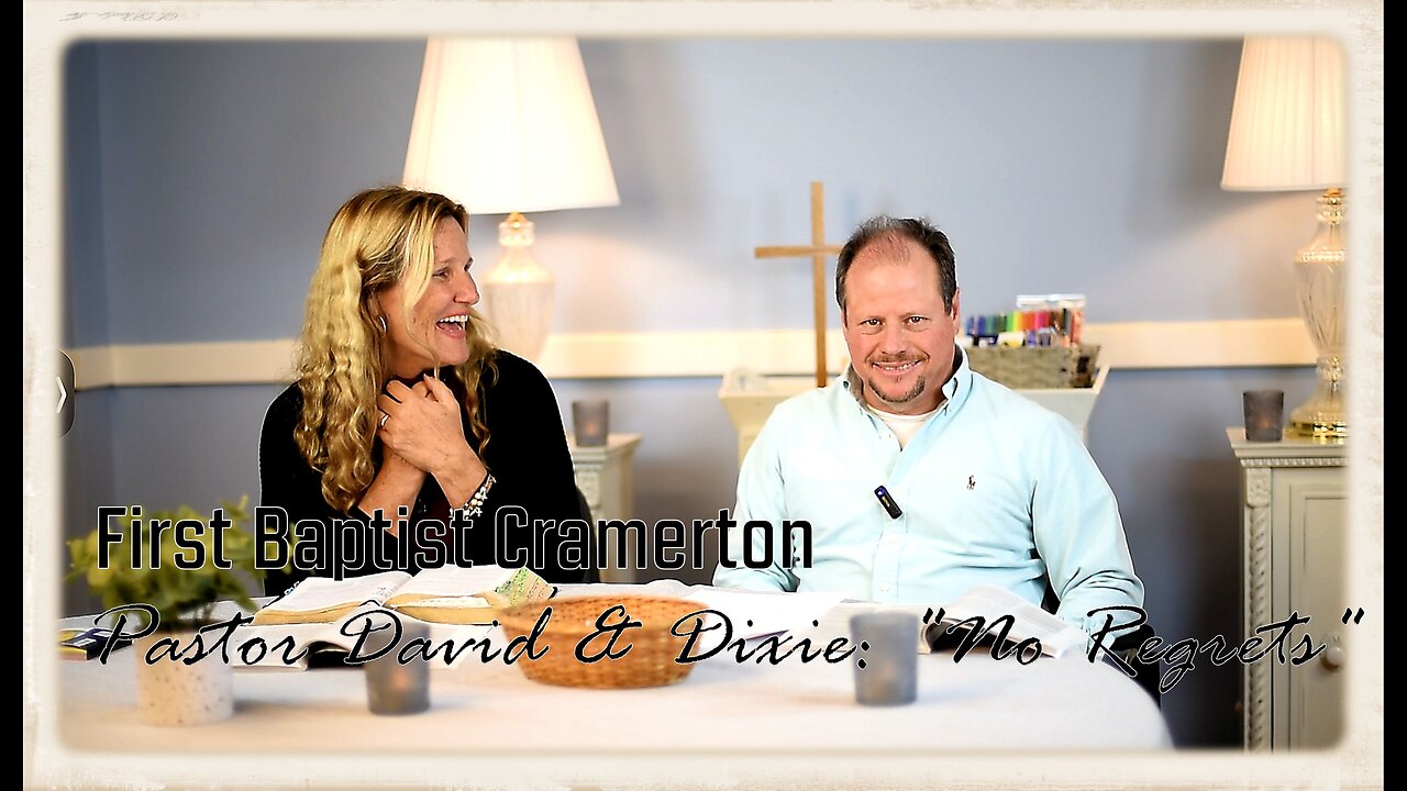 "No Regrets" I First Baptist Cramerton I Wednesday, November 8, 2023 I (Part 2 of 6)