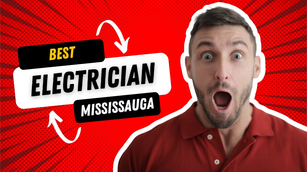 Top-Rated Electrician in Mississauga | Best Electrician in Mississauga | Certified Electrician