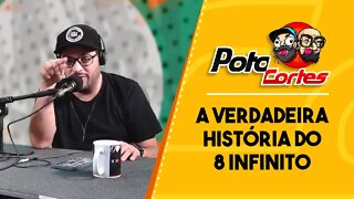 🟢 #POTOCORTES 🚀 💲 @Matheus Ceará A VERDADEIRA HISTÓRIA DO 8 INFINITO.