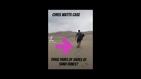 Chris Watts Case Three Pairs of Shoes at the Sand Dunes