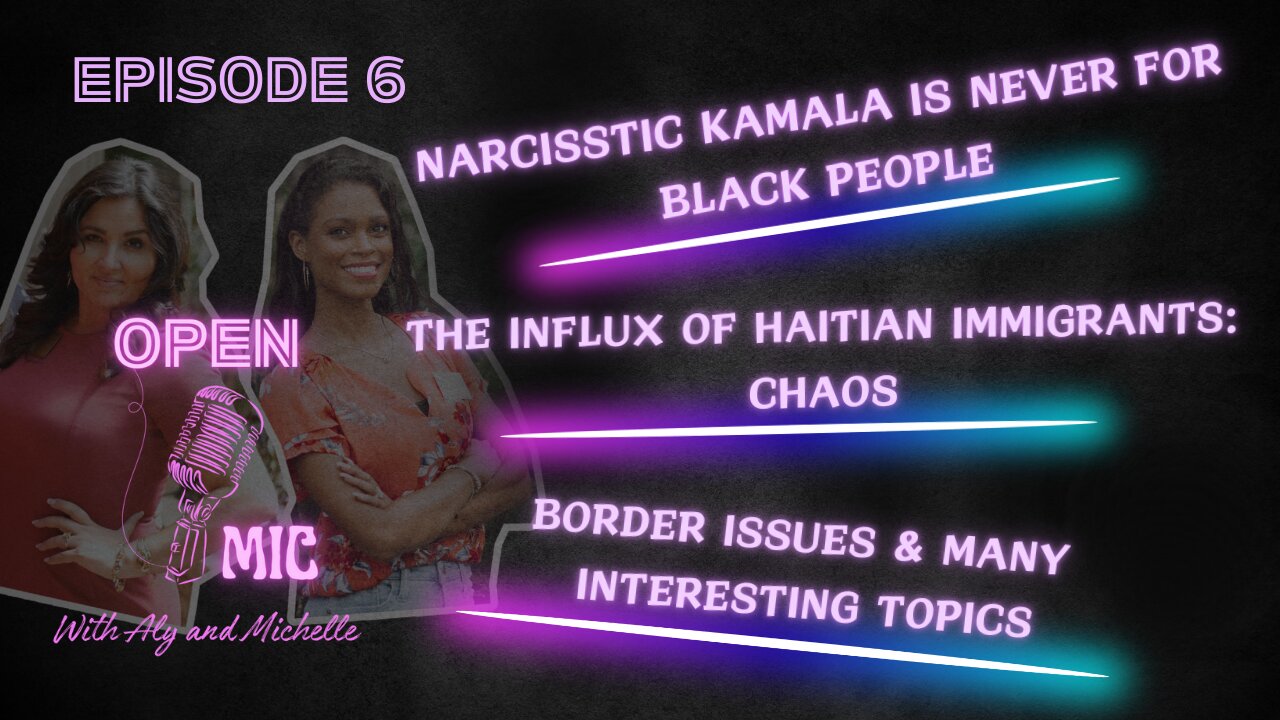 EP. 06: KAMALA'S CONTROVERSY | HAITIAN IMMIGRANTS | BORDER CRISIS & CHILD TRAFFICKING