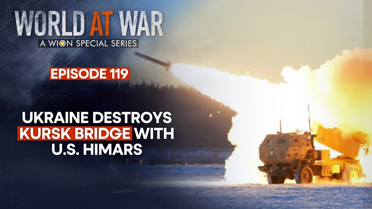 Ukraine uses American HIMARS to destroy Russia's Kursk bridge | World At War