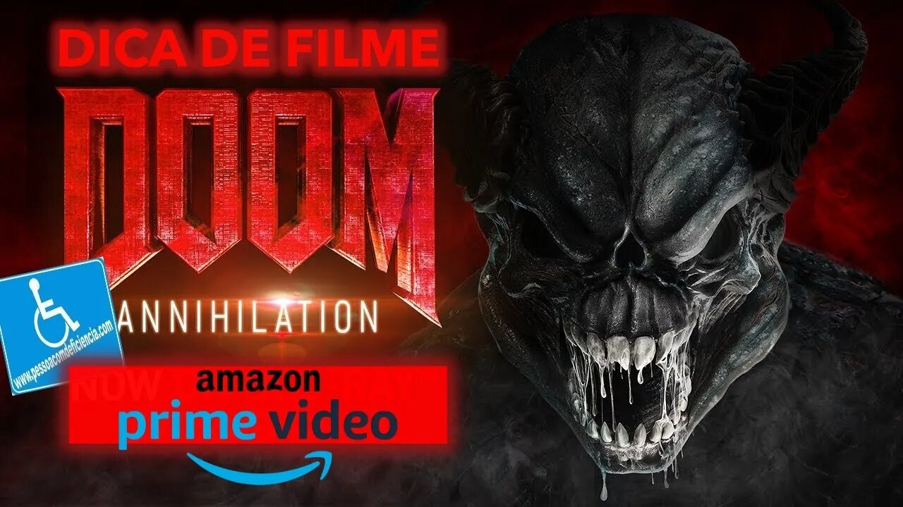 Dica de filme com pessoa com deficiência - Doom - Amazon Prime Video