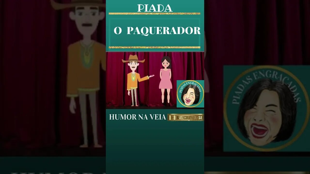 PIADA O PAQUERADOR