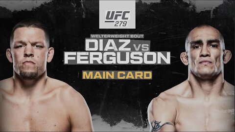 UFC 279: DIAZ vs FERGUSON