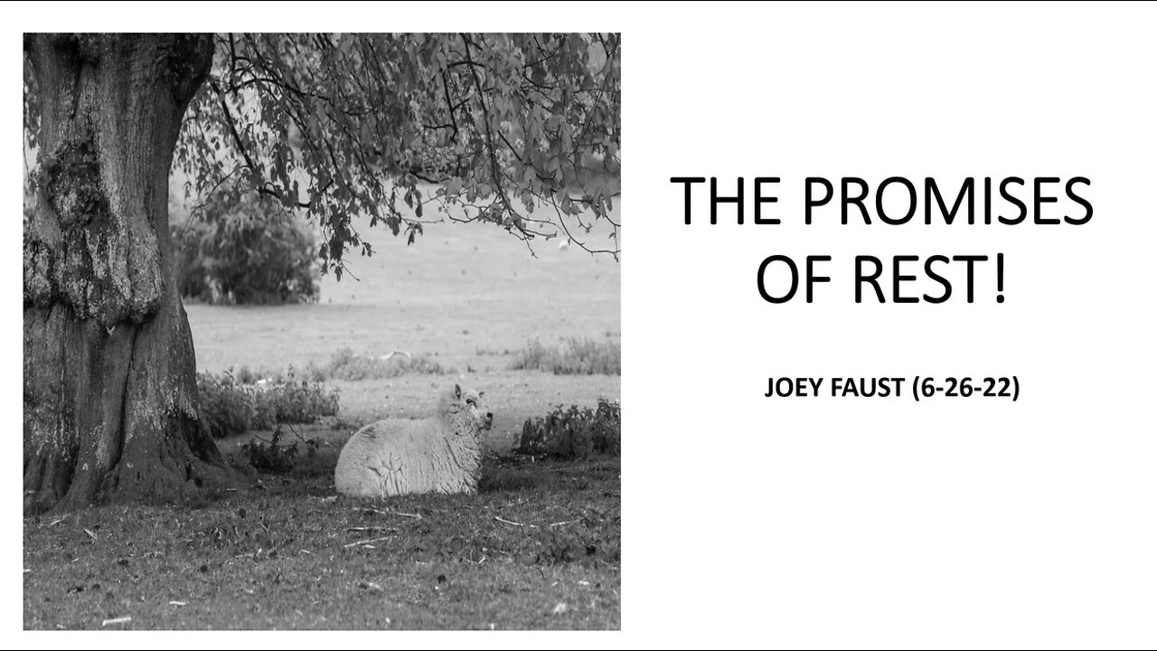 The Promises of Rest!