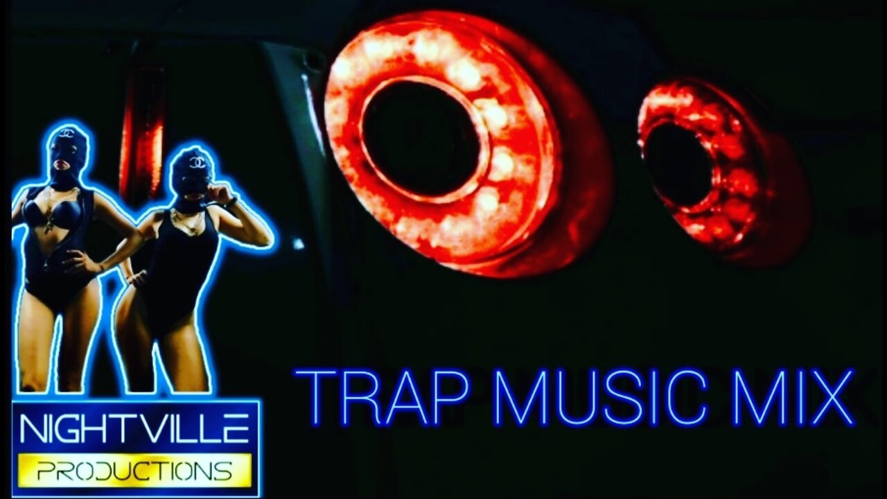 BASS BOOSTED TRAP MUSIC VIDEO MIX NIGHT DRIVE