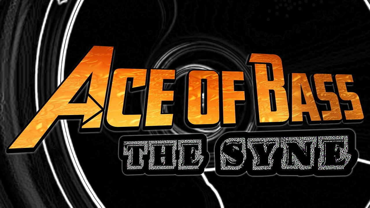 Ace of Bass - The Syne