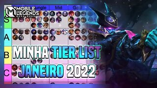 MINHA TIER LIST | JANEIRO 2022 | Mobile Legends