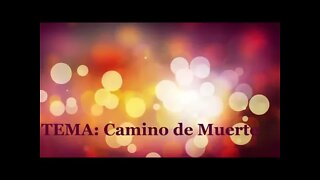 Camino de Muerte - EDGAR CRUZ MINISTRIES