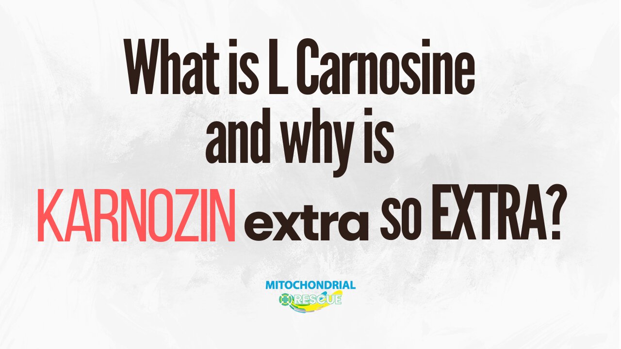 What is L-Carnosine and Why is Karnozin Extra so Extra?