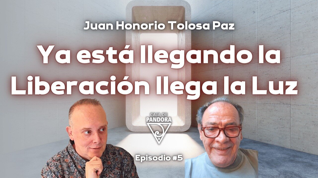 Ya está llegando la Liberación llega la Luz con Juan Honorio Tolosa Paz