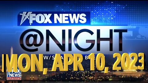 Fox News @ Night 04-10-2023