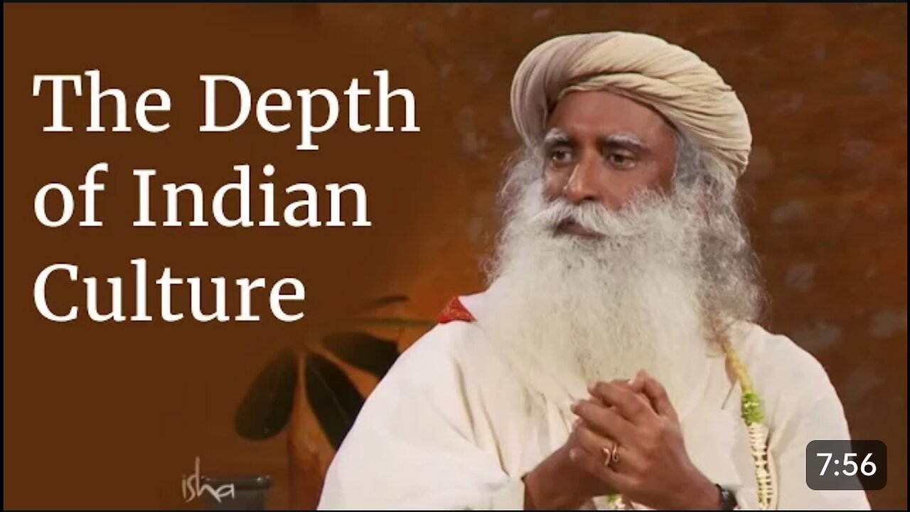 The Depth of Indian Culture | Sadhguru