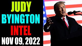 JUDY BYINGT0N INTEL UPDATE TODAY ON NOV 09, 2022