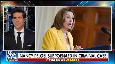 Watters: What Criminal Case Is Pelosi Being Subpoenaed In?