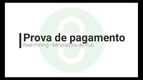 Finalizado - Prova de Pagamento - Real-mining - 30/08/20