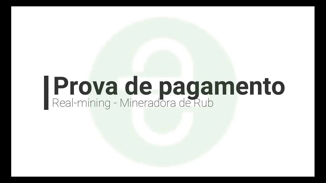 Finalizado - Prova de Pagamento - Real-mining - 30/08/20