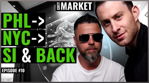 Buying Watches at NY's Diamond District & Staten Island | GREY MARKET S1:E10
