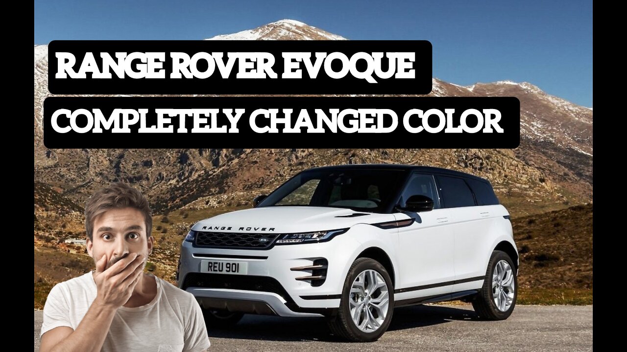 Complete Changed COLOR Of The RANGE ROVER EVOQUE 🔥🔥🤯