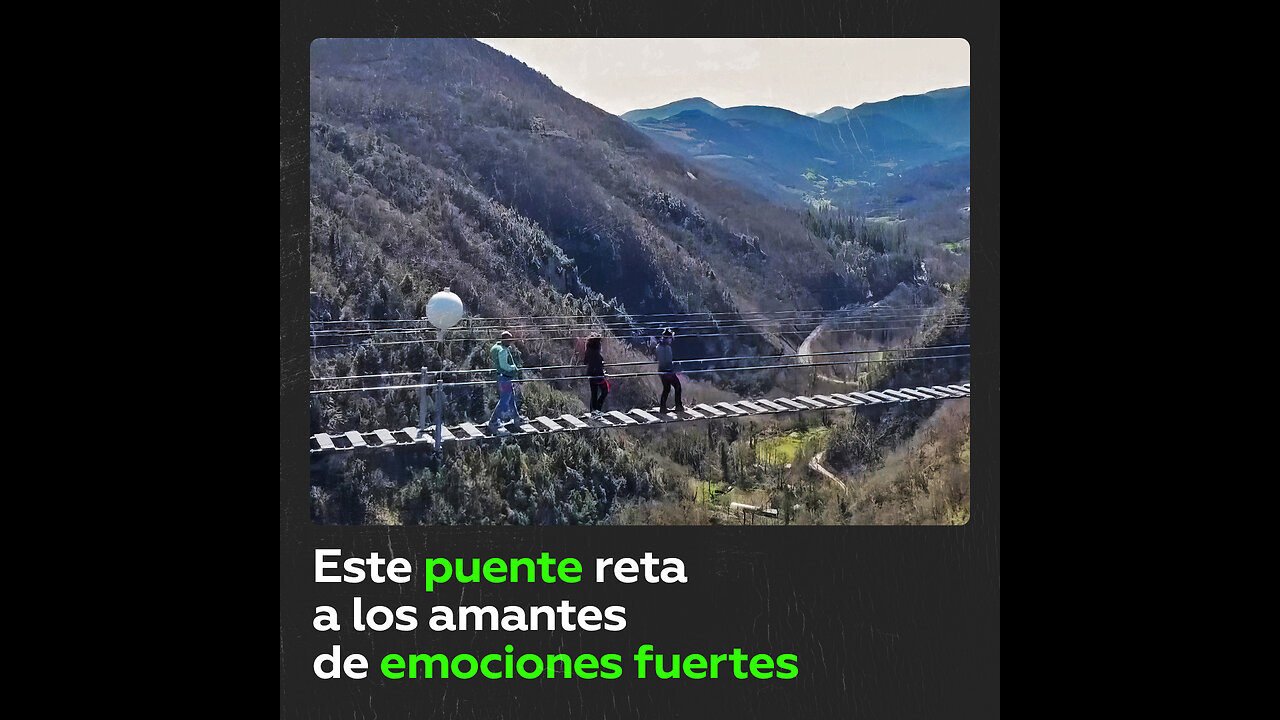 Puente colgado a 175 metros desafía a los amantes de aventuras