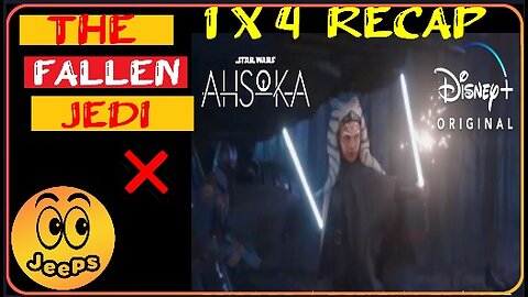 Ahsoka Season 1 Episode 4 - Recap ( Watch till the End )