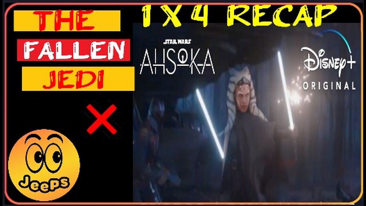 Ahsoka Season 1 Episode 4 - Recap ( Watch till the End )