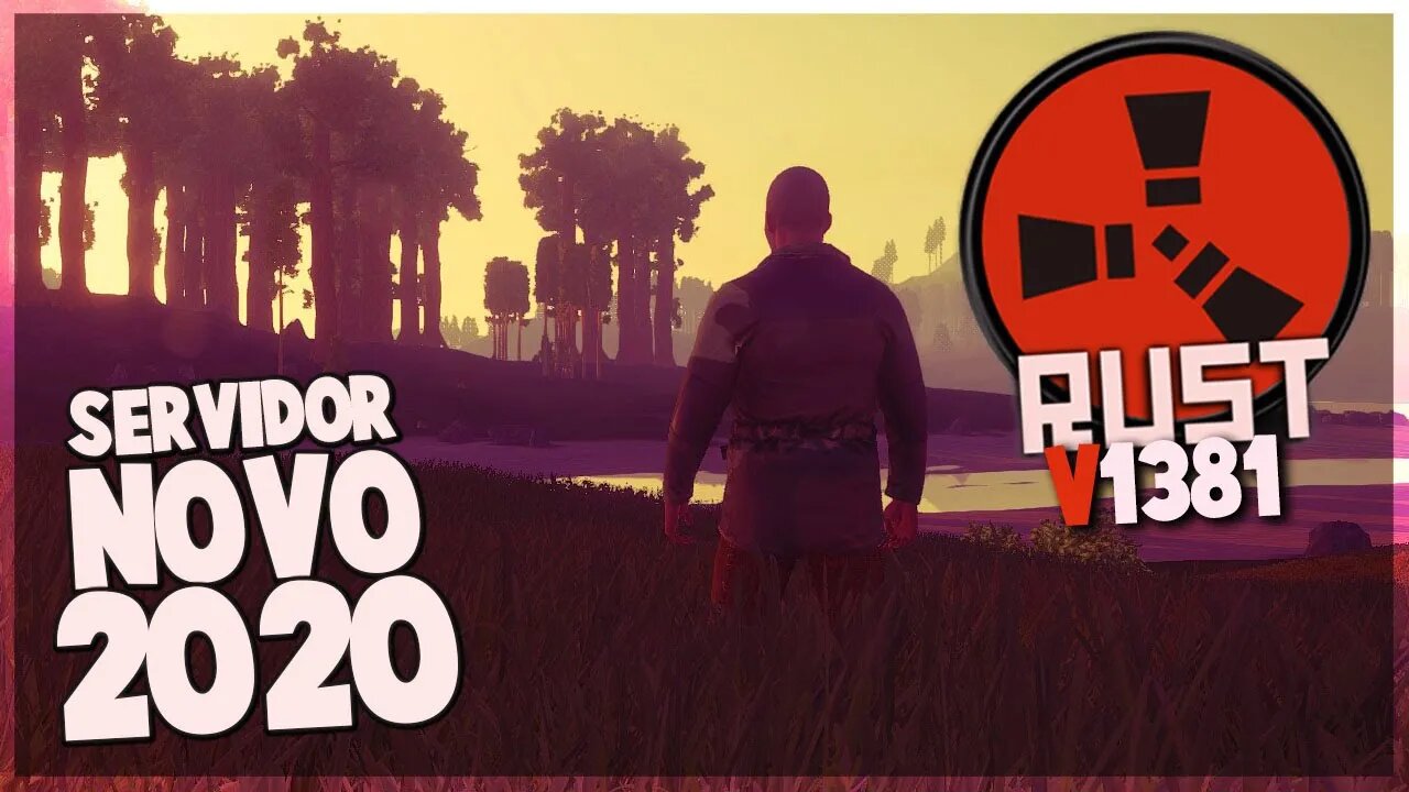 RUST V1381 - SERVER BR! 2020 - RUST PARA PC FRACO