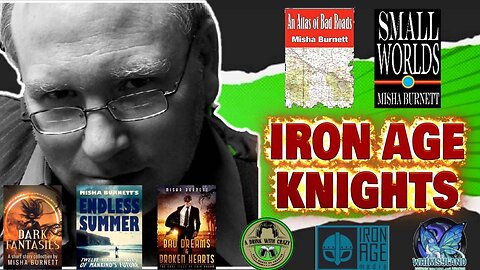 Iron age Knights #30 with Misha Burnett