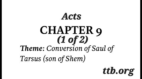 Acts Chapter 9 (Bible Study) (1 of 2)