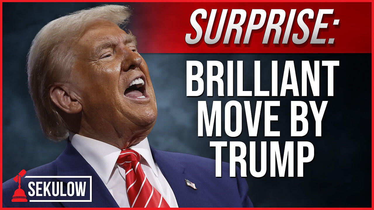 SURPRISE: Brilliant Move by Trump