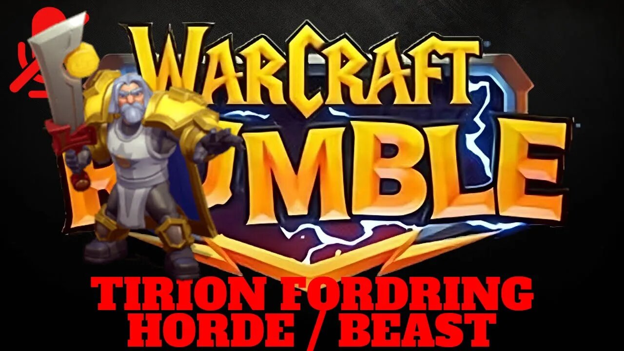 WarCraft Rumble - Tirion Fordring - Horde + Beast