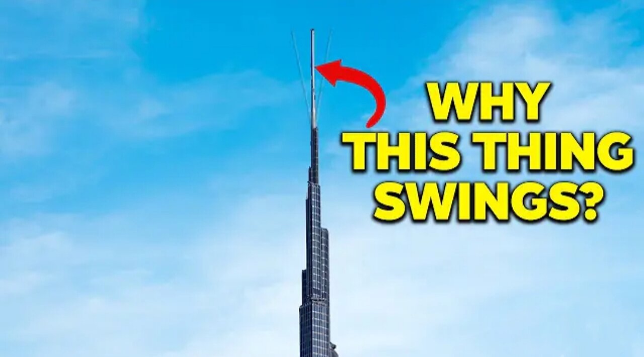 Why Top of Burj Khalifa Swings ? |Engineering Secrets of Burj Khalifa