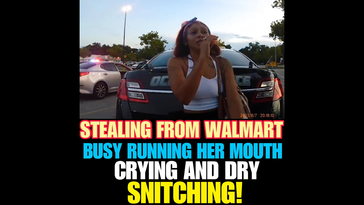 TPAS #27 CAUGHT STEALING AT WALMART, NOW SHE CRYING & DRY SNITCHING!!!