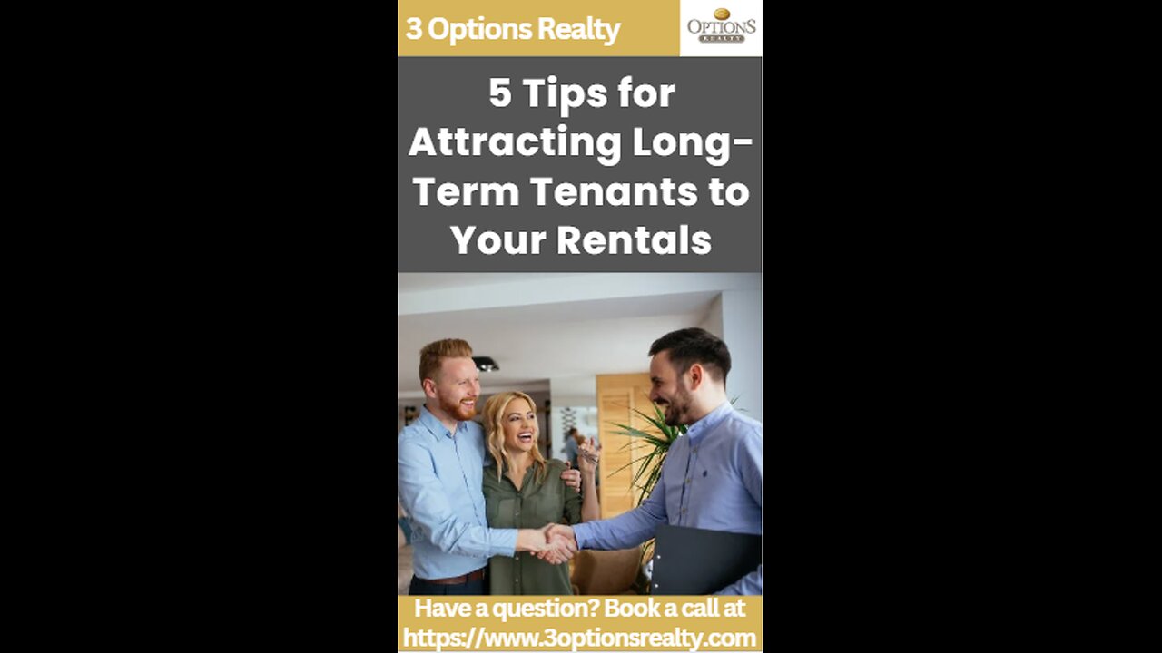 5 Tips for Attracting Long-Term Tenants to Your Rentals