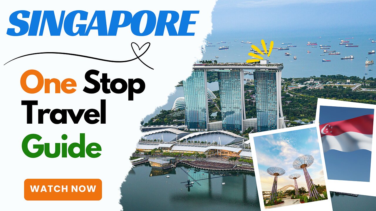 Singapore, Your one stop travel guide all in one place!