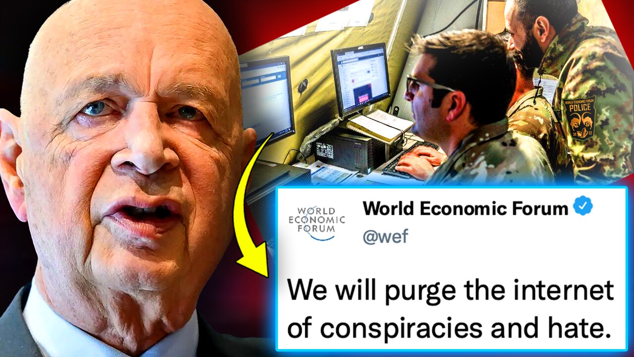 Klaus Schwab Hires Millions of 'Information Warriors' To 'Seize Control of The Internet'