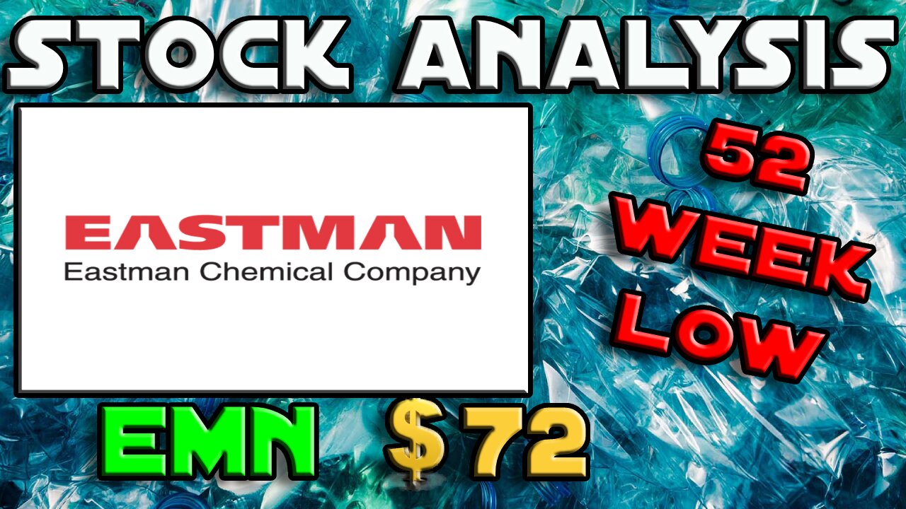 Stock Analysis | Eastman Chemical Company (EMN) | 52 WEEK LOW