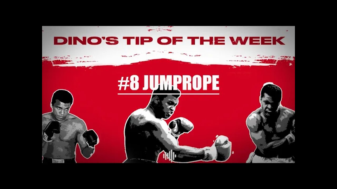 DINO'S BOXING TIPS #8 - JUMP ROPE