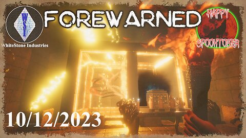 📜 FOREWARNED 🏺 Multiplayer ☥ Halloween Update [1] 🎃