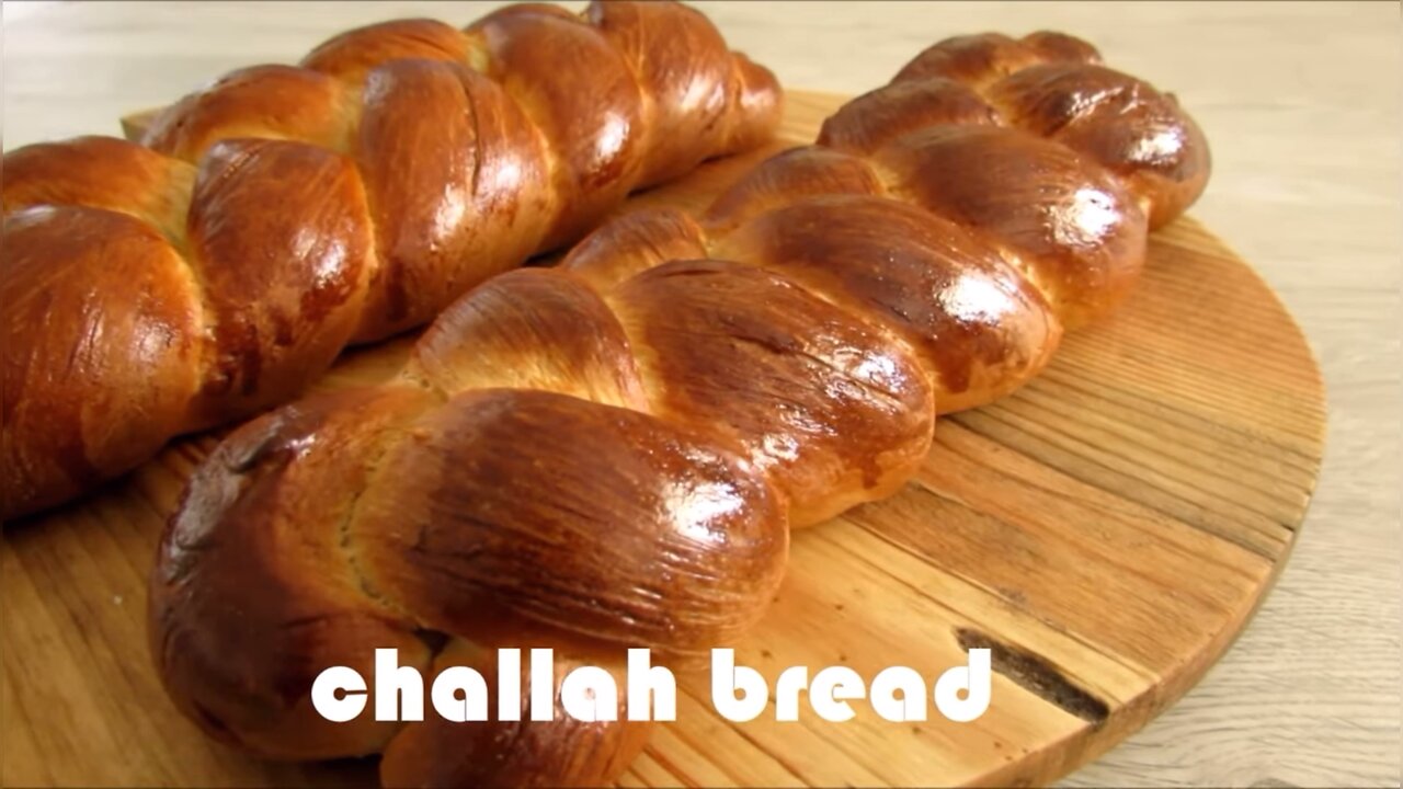 How to Make Challah Bread