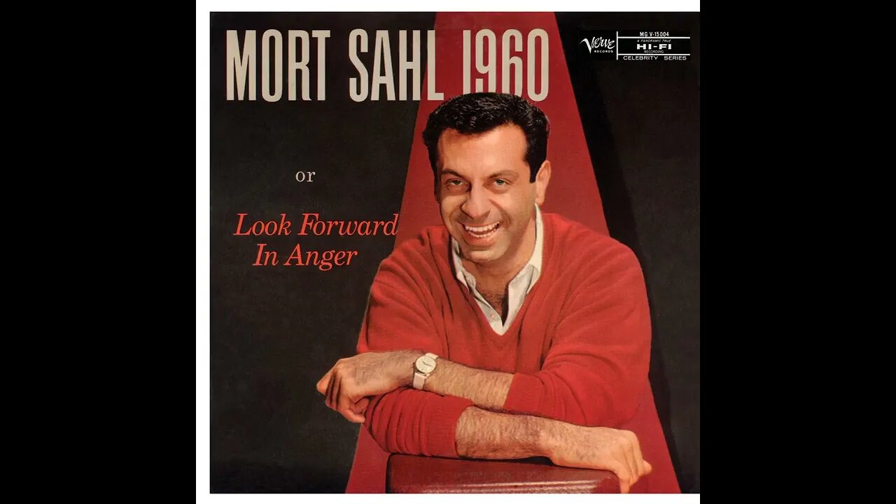 Mort Sahl - Look Forward In Anger Pt 1