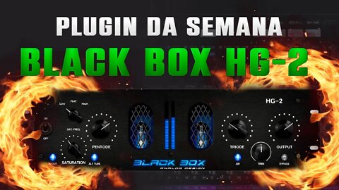 BLACK BOX HG-2 - PLUGIN DA SEMANA