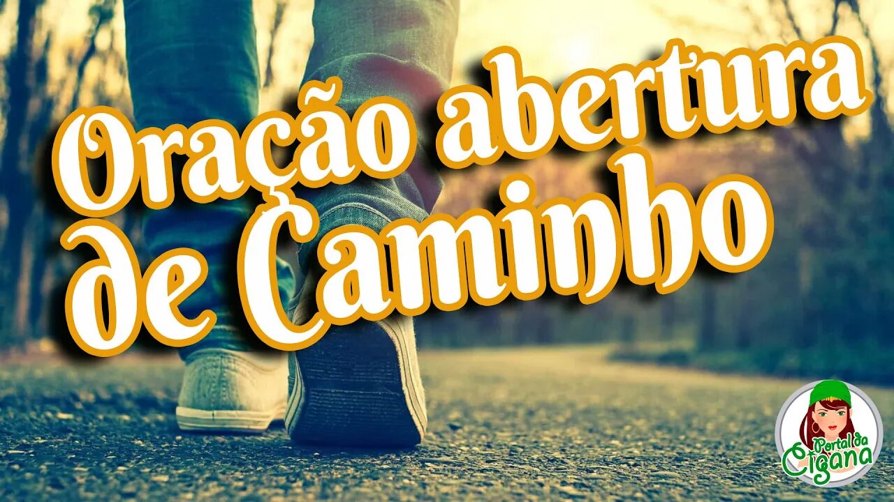 Oração de abertura de caminhos