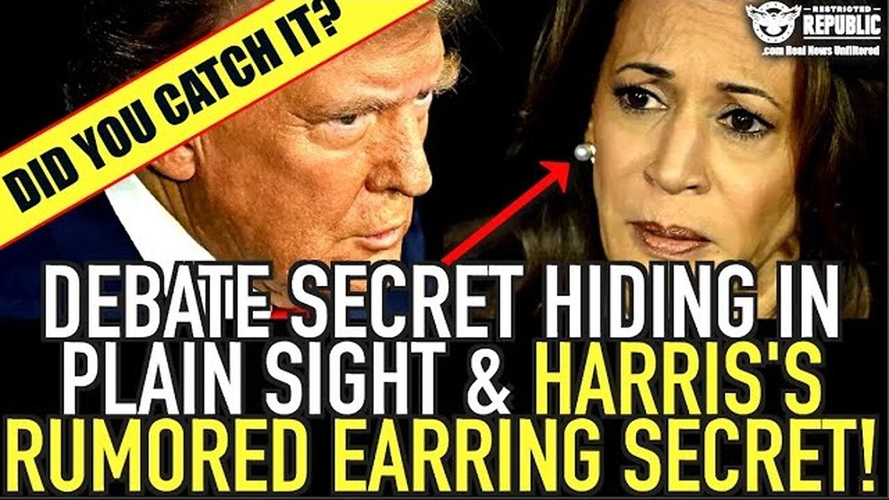 Did You Catch It? Debate Secret Hiding In Plain Sight & Harris’s Rumored Earring Secret!