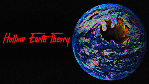 Hollow Earth Theory