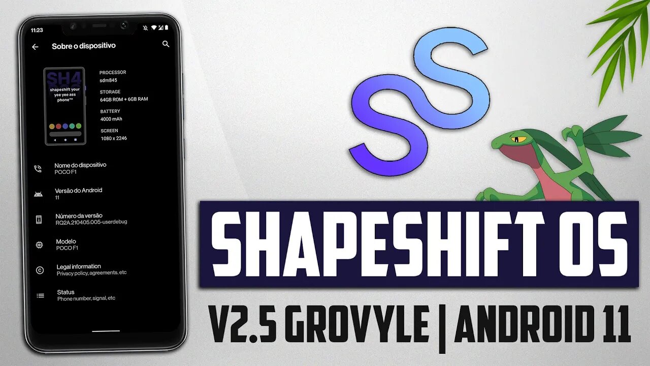 ShapeShiftOS V2.5 Grovyle | Android 11 RQ2A | MUITA BATERIA E EXCELENTE DESEMPENHO!