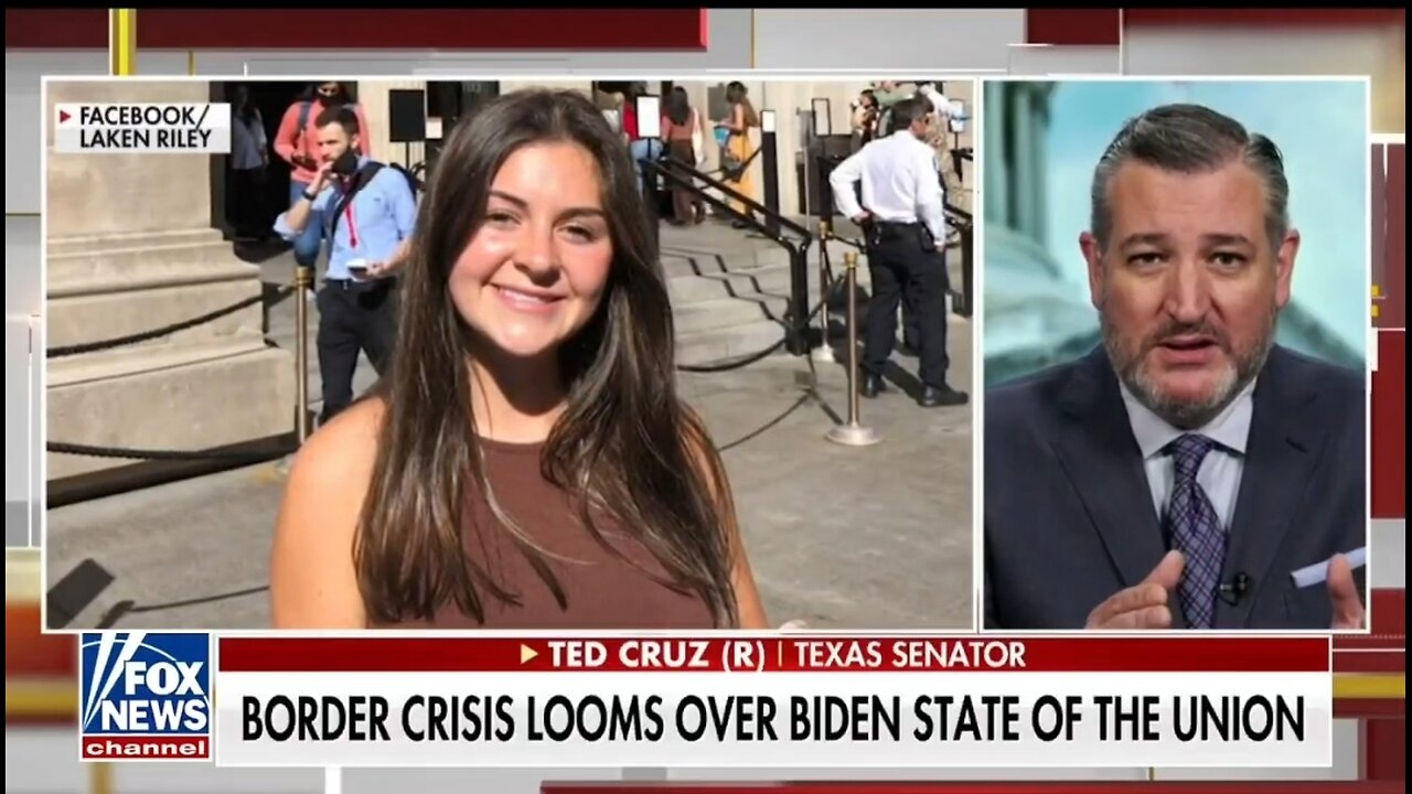 Sen Ted Cruz: Biden Will Not Say Her Name, Laken Riley