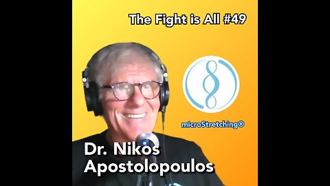 The Fight is All Podcast #49 – Dr Nikos Apostolopoulos – microStretching®