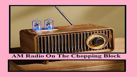 AM Radio On The Chopping Block